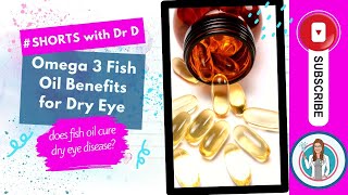 Omega 3 Fish Oil Benefits for Dry Eye | Does Fish Oil Cure Dry Eye Syndrome? #shorts