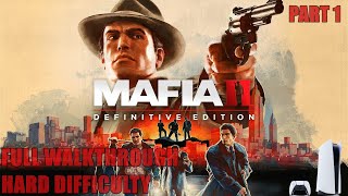 Mafia 2: Definitive Edition [ON PS5] - Hard Difficulty - Full Walkthrough [Part 1][No Commentary]