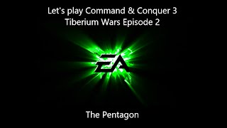 Command & Conquer 3 Episode 2 The Pentagon