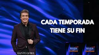 Pastor Dante Gebel - Cada Temporada Tiene su FIN