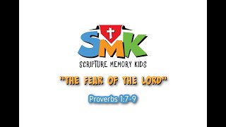 Scripture Memory Kids - "The Fear Of The Lord" Proverbs 1:7-9 (Lyric Video)