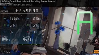 PSYQUI - Endroll feat. mizankil [Recalling Remembrance] 96.51% 7x miss