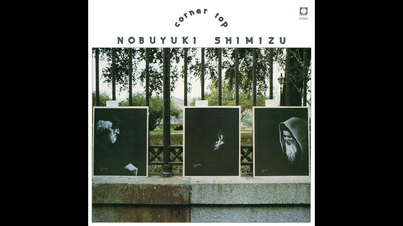 Nobuyuki Shimizu - Corner Top (1980) - YouTube