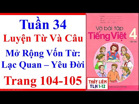 Video Vở Bài Tập Tiếng Việt Lớp 4 | Tuần 34 | Luyện Từ Và... - youtube