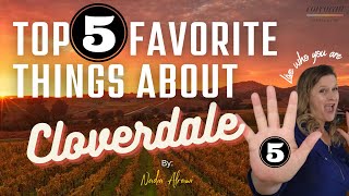 Top 5 Things About Cloverdale, California