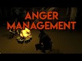 Anger management  campfire stories