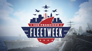 San Francisco Fleet Week Spectacular presented by CBS Bay Area
