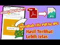 Cara Merubah File Pdf Ke Jpg Di Hp Gambar Resolusi Tinggi Tanpa Aplikasi Tambahan