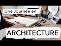 Une journee dans la peau dune etudiante en architecture  louise blanche