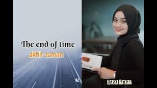 END OF TIME - K-391, Alan Walker || Lyrics || Cover By Eltasya Natasya || BL Lirik