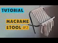 Tutorial Macrame Stool #2/ Macrame Chair