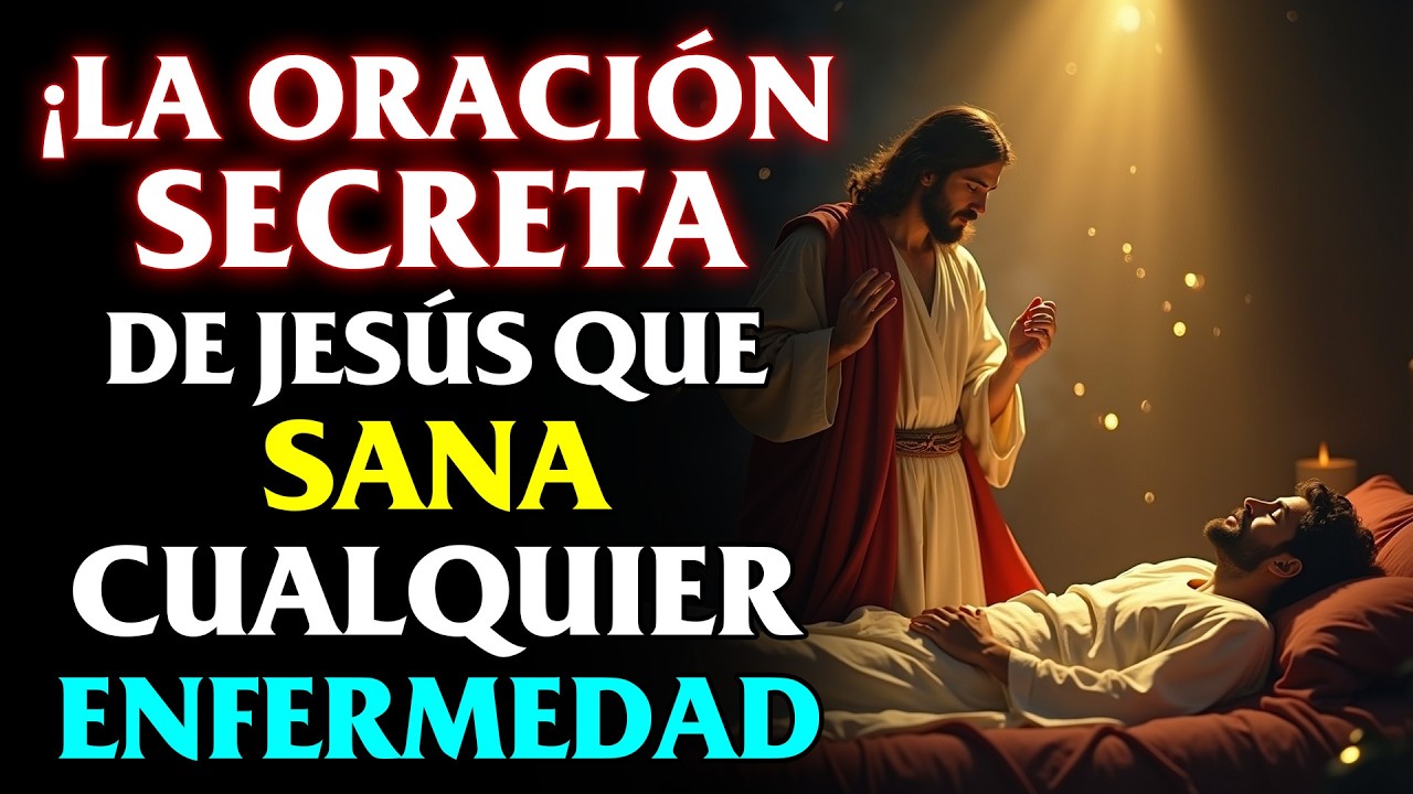 ORACIÓN PARA CURAR TODO EL CUERPO, DESDE LA CABEZA HASTA LA PLANTA DE LOS PIES 🙏