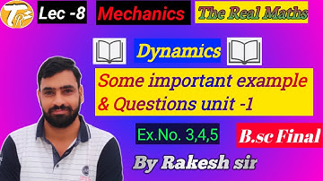 Radial & Transverse Acceleration Important Example|| Dynamics || L-8 || Unit -1 || #TheRealMaths ||
