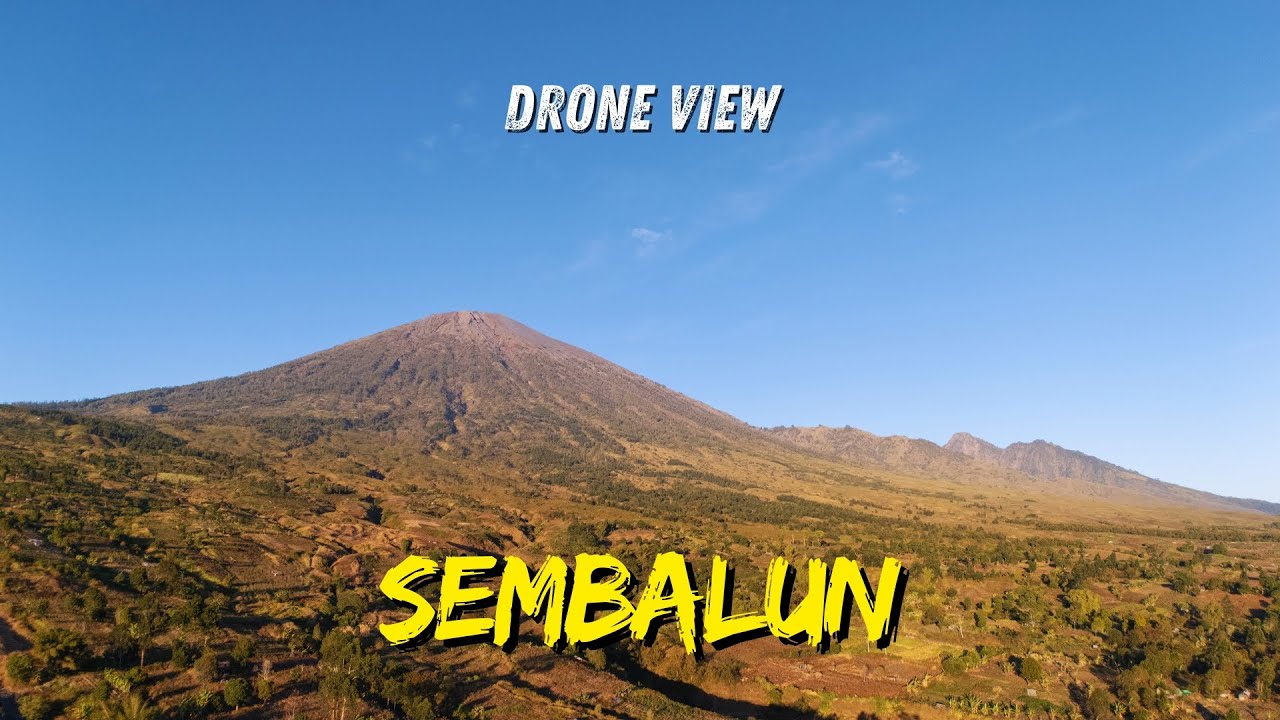 RINJANI SEMBALUN LOMBOK 2025 | DRONE VIDEO