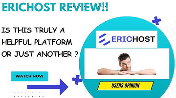 ERICHOST Review-Is This Platform REALLY A Great Choice OR NOT??See(WATCH Before use)