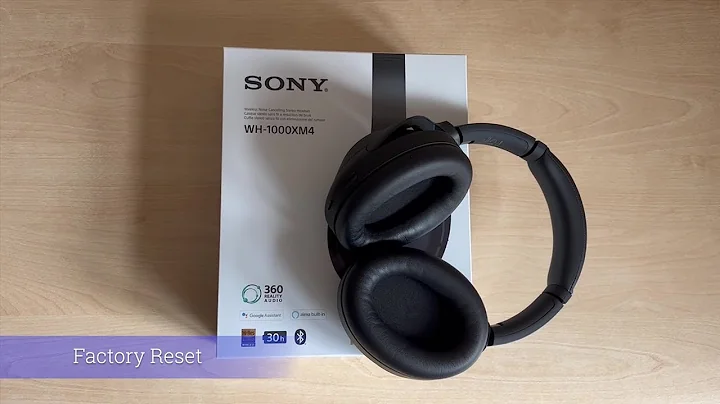 Factory Reset: Sony WH-1000XM4 Headphones