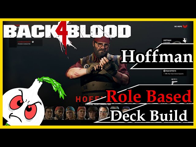 Back 4 Blood on X: This is why Hoffman has a survival guide