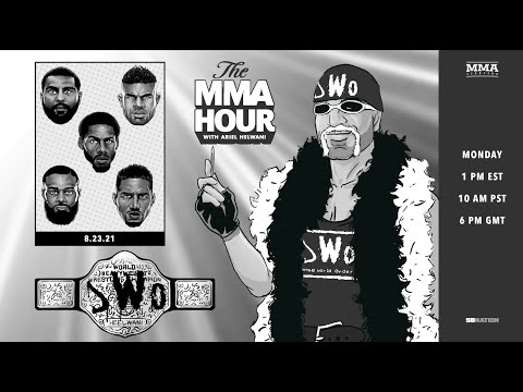 The MMA Hour: Tyron Woodley, Alistair Overeem, Jared Cannonier, More | Aug. 23, 2021