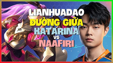 LianHuaDao: Katarina Áp Đảo Hoàn Hảo, Cơ Chế Đại Cao Thủ | Vietsub