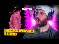 NICKI MINAJ - I LIED [RAPPER REACTION]