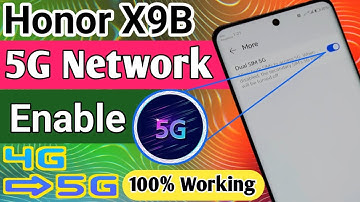Honor x9b 5g Network Enable // 5G Network setting