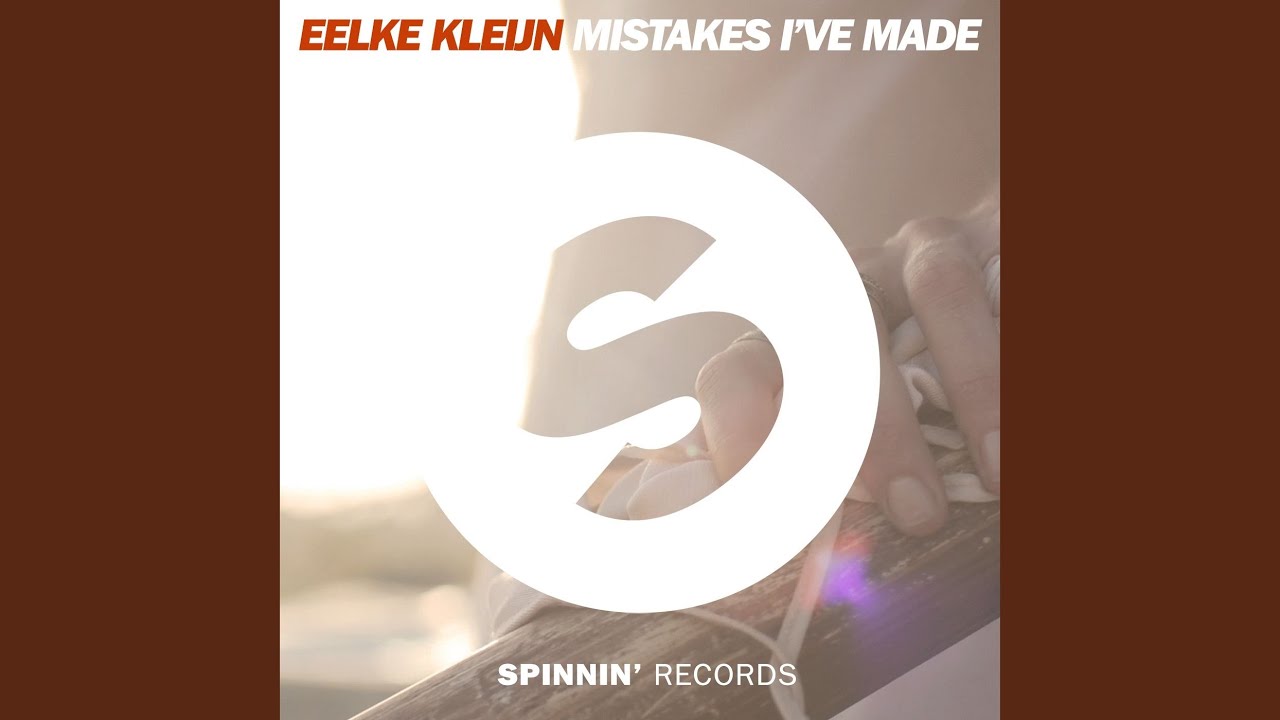 Mistakes I've Made (Radio Edit)