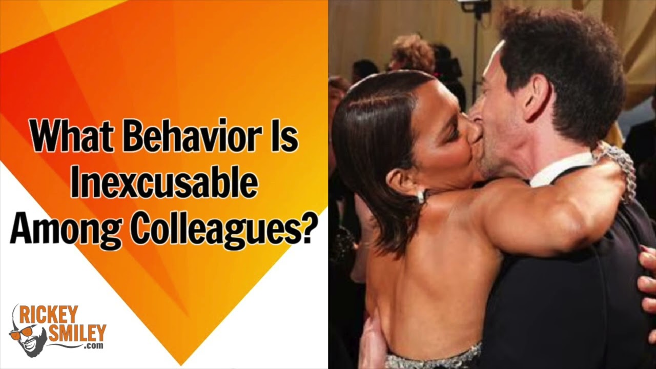 What Behavior Is Inexcusable Among Colleagues?