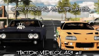 CAR PARKİNG MULTİPLAYER TİKTOK VİDEOLARI #11 CAR PARKİNG MULTİPLAYER