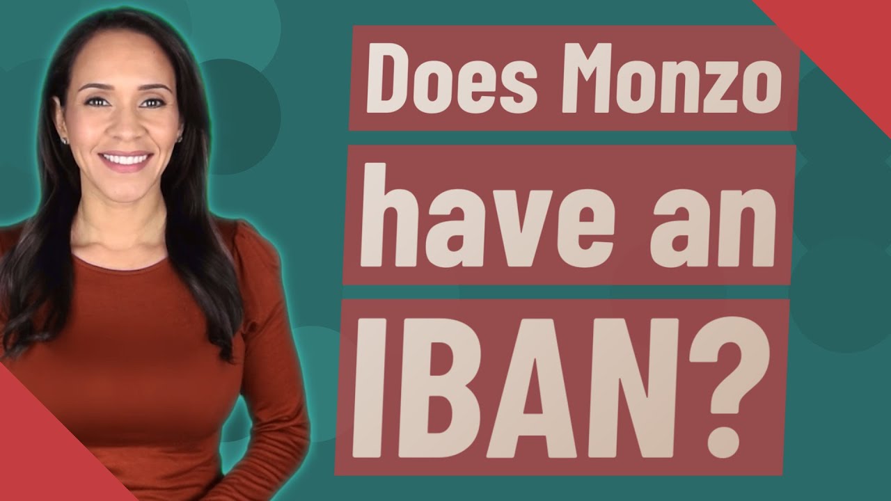 Does Monzo Have An IBAN YouTube Does Monzo Have An IBAN YouTube