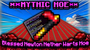 Maxing Out The ULTIMATE NETHER WARTS HOE In Hypixel Skyblock...
