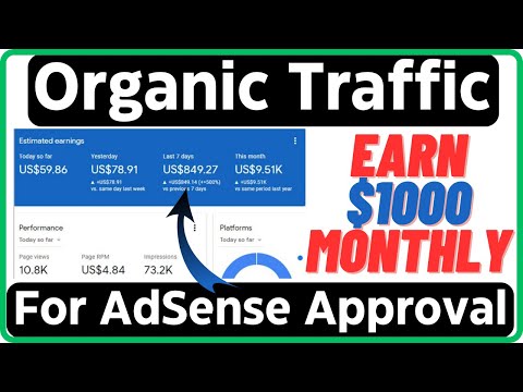 How to Get Organic Traffic For AdSense Approval | Approve AdSense just one day | Earn $1000 Monthly