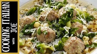 World’s Best Italian Wedding Soup | Cooking Italian with Joe