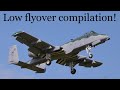 Low flyover compilation!!!