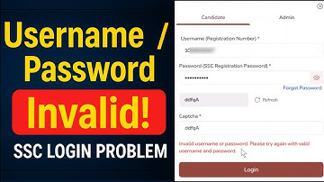 SSC Username & Password Invalid Issue | How to Solve SSC Login Problem