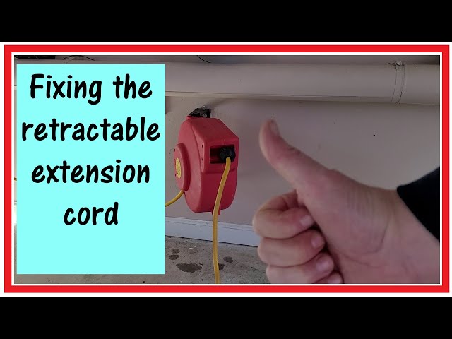 Fixing the retractable extension cord 
