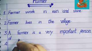 10 lines eassy on farmer in english! short eassy on farmer writing.