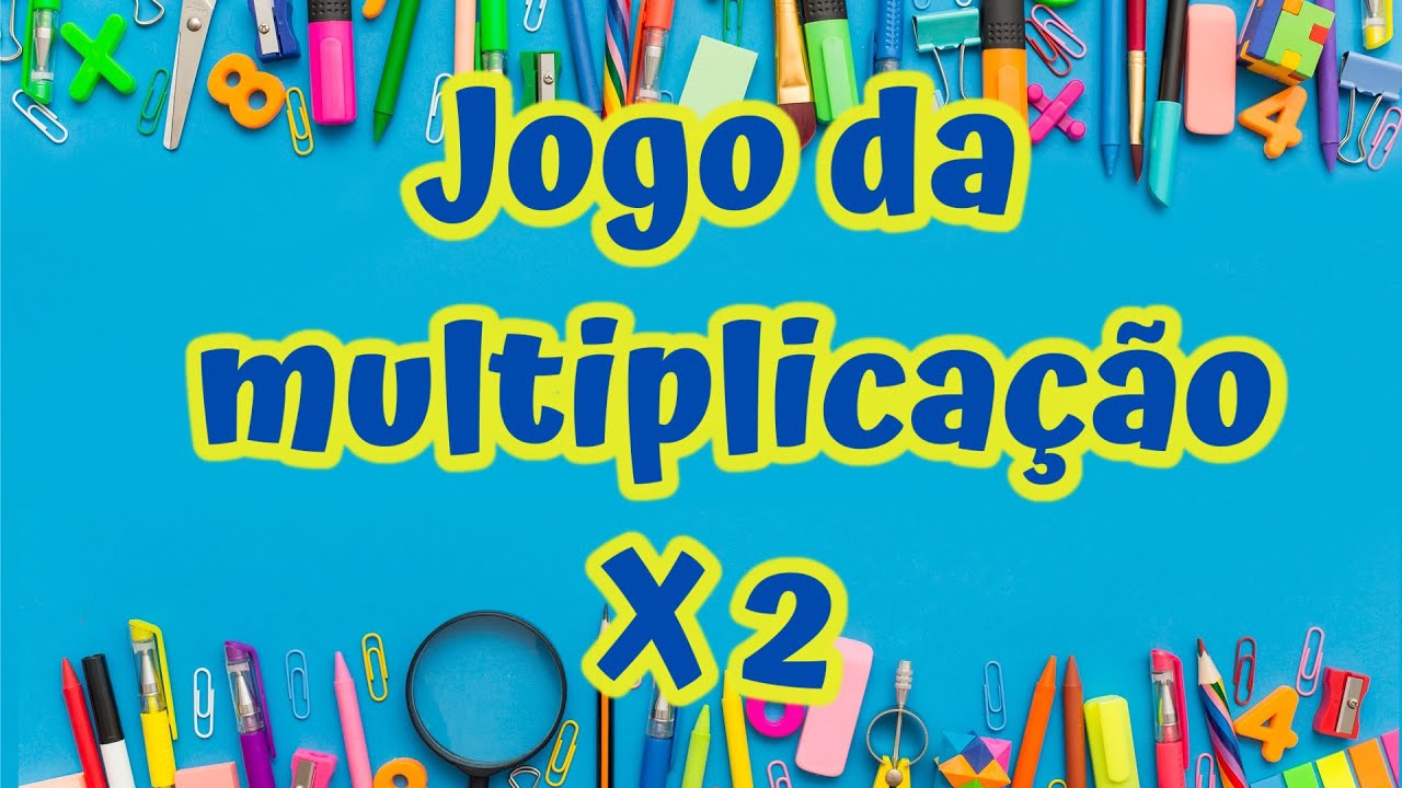 JOGO DA MULTIPLICAÇÃO (X2)