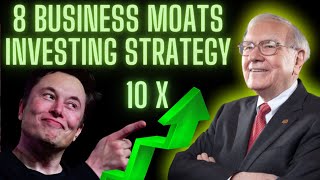 8 Economic Moat's/Competitive Advantages | Warren Buffett Investing Strategy | TESLA Moat?