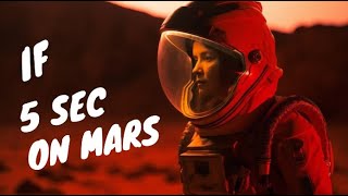 What If You Spent 5 Seconds on Mars | Nasa Video