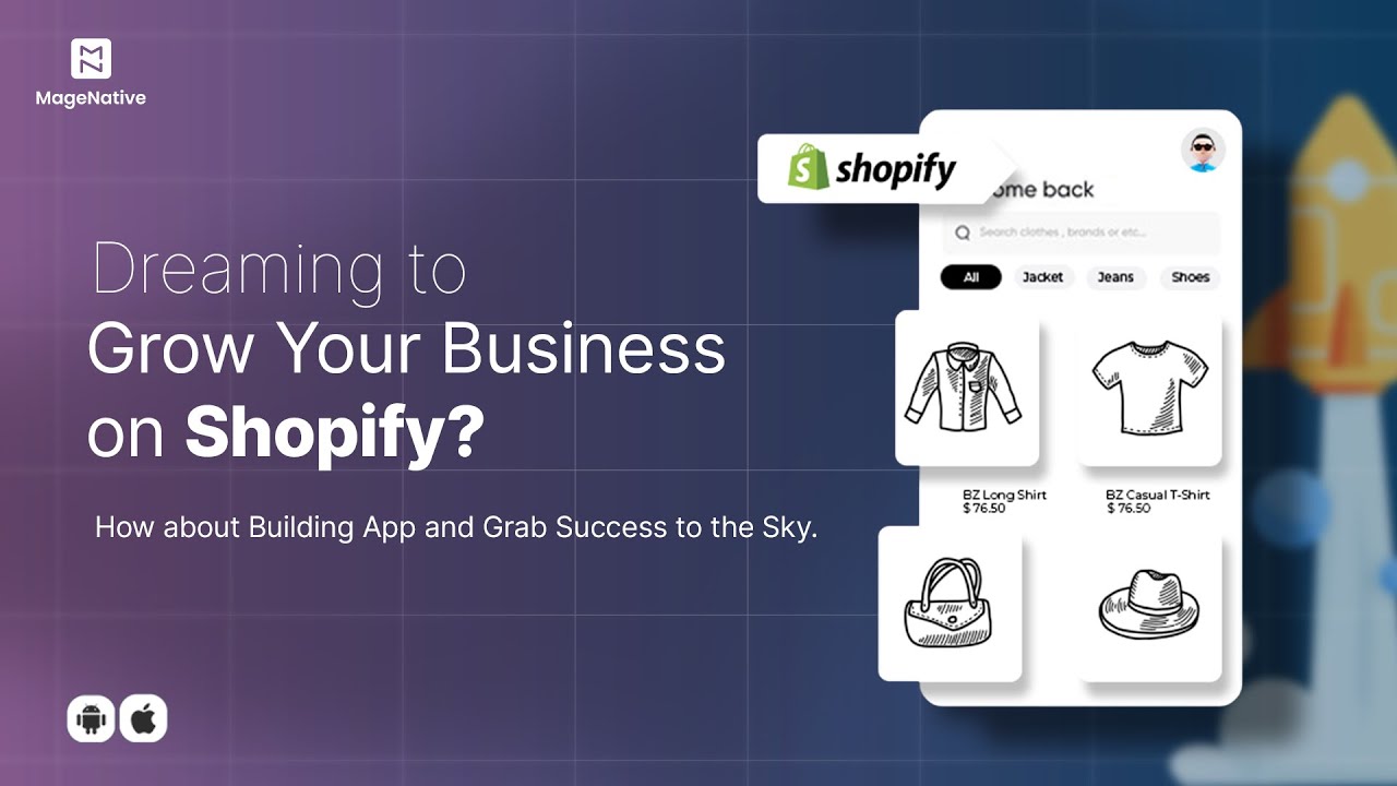 Want to Scale Up The Potential of Your Shopify Store with Mobile Apps ...