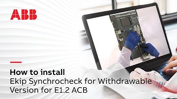 How to install Ekip Synchrocheck for Withdrawable Version for E1.2 ACB
