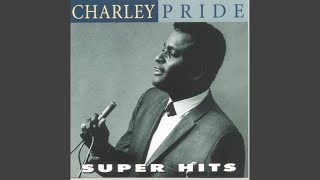 Video thumbnail of "Charley Pride - All I Have to Offer You (Is Me)"