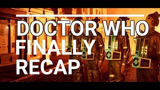 Doctor Who/ S10 Finally RECAP PART 1 AND Some exclusive photos