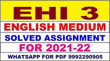 EHI 3 Solved Assignment 2021-22 in ENGLISH,  Whatsapp For Pdf  9992290905.