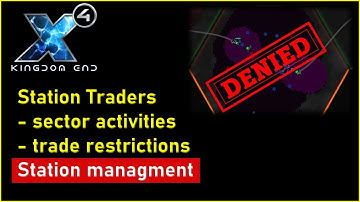 X4: Foundations // Blacklists for Station Subordinates - manage your logistics