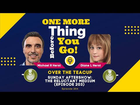 The After show- The Reluctant Medium - Embracing Talking to Dead People