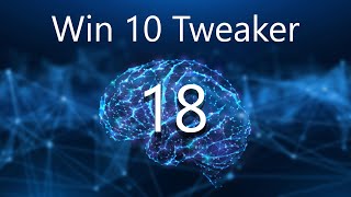 Win 10 Tweaker 18 – Заметки о разработке