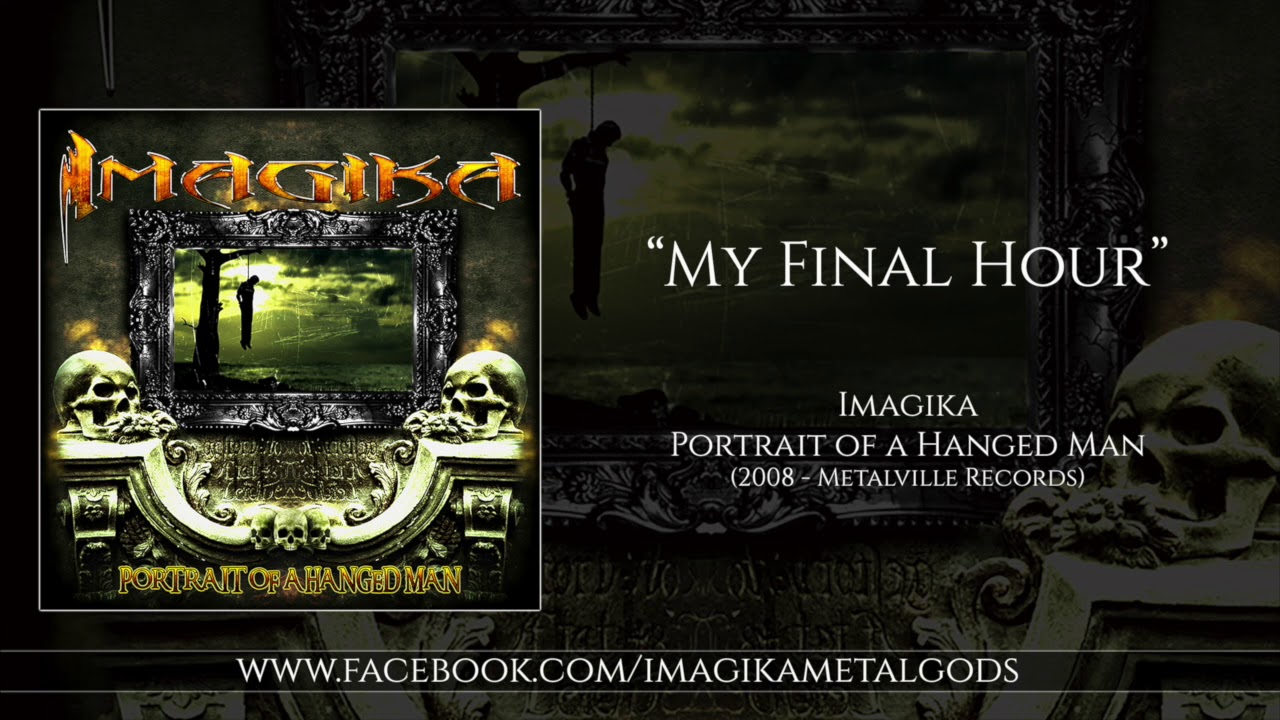 Imagika - My Final Hour