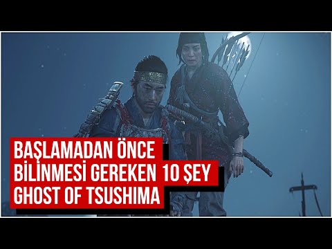 Başlamadan Önce Bilinmesi Gereken 10 Şey - Ghost of Tsushima