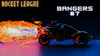 Rocket league Bangers #7!!!